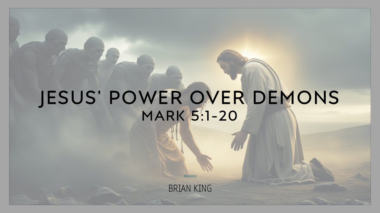 Jesus’ Power Over Demons